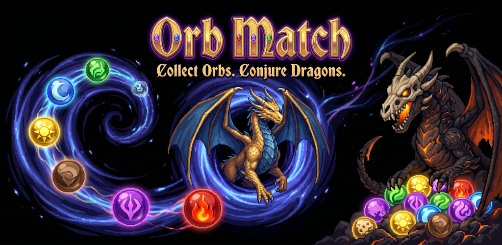 Orb Match, Match-3 Dragon Collection game